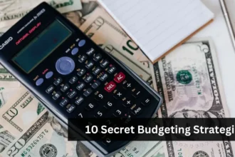 10 Secret Budgeting Strategies
