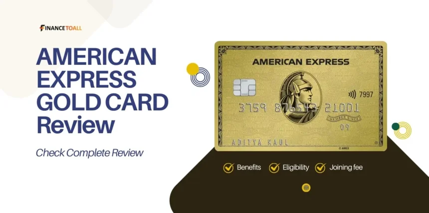 American Express Gold Card Review for [United States]