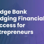 Bridge Bank - Bridging Financial Success for Entrepreneurs