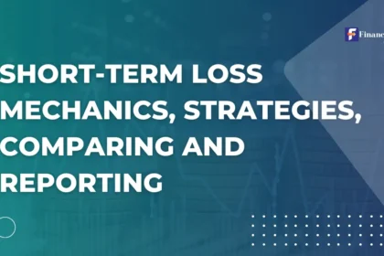 Short-Term Loss: Mechanics, Strategies, Comparing and Reporting