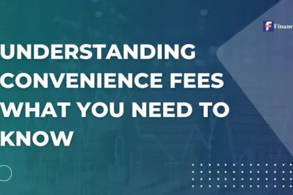 Understanding Convenience Fees: What You Need to Know