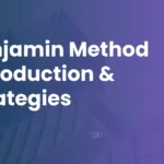 Benjamin Method Introduction & Strategies