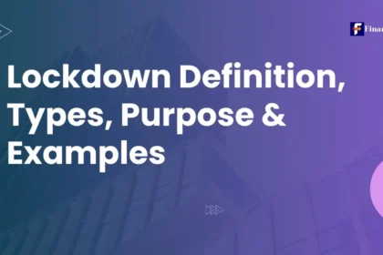 Lockdown Definition, Types, Purpose & Examples