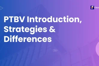 PTBV Introduction, Strategies & Differences