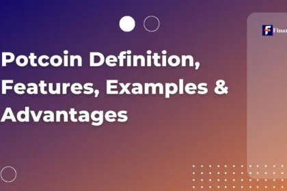 Potcoin Definition, Features, Examples & Advantages