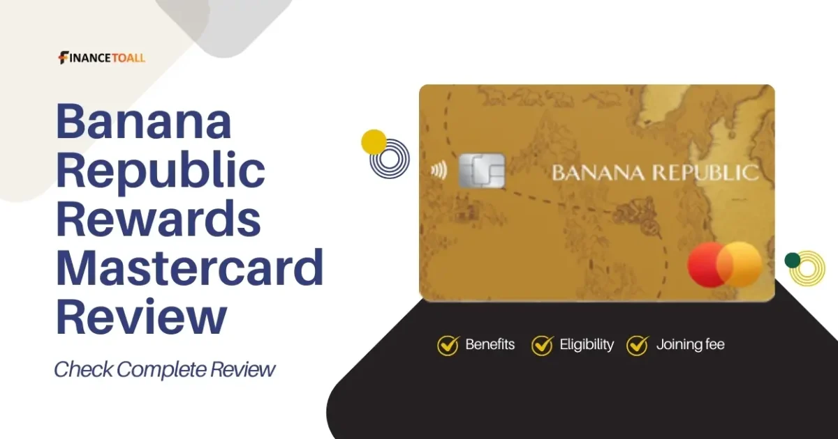 Barclays Bank Banana Republic Rewards Mastercard Review