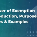 Waiver of Exemption Introduction, Purpose, Types & Examples