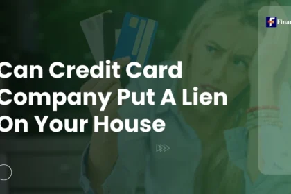 Can Credit Card Company Put A Lien On Your House